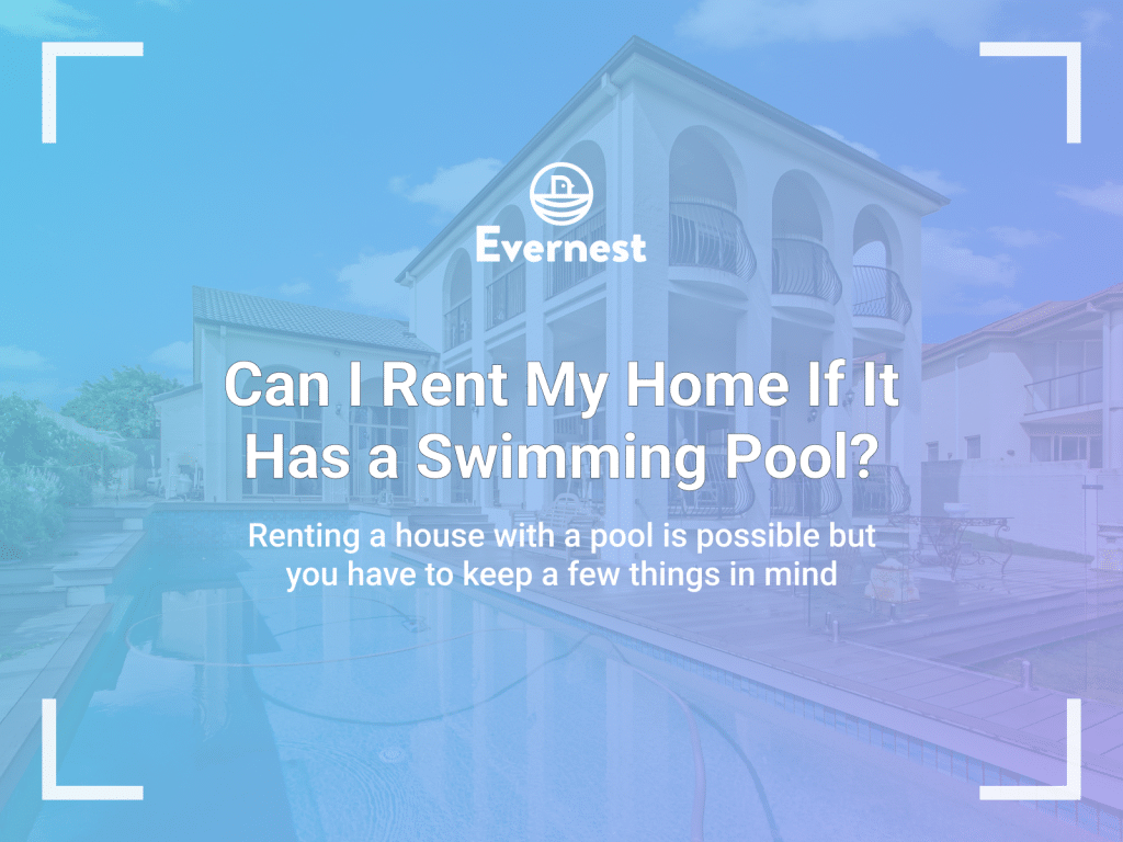 can-i-rent-my-home-if-it-has-a-swimming-pool-evernest