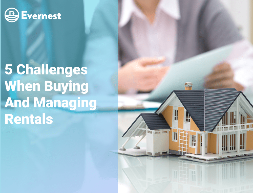 5 Challenges When Buying And Managing Rentals