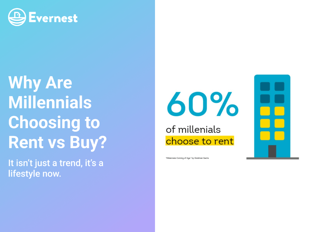 Why Are Millennials Choosing to Rent vs Buy?